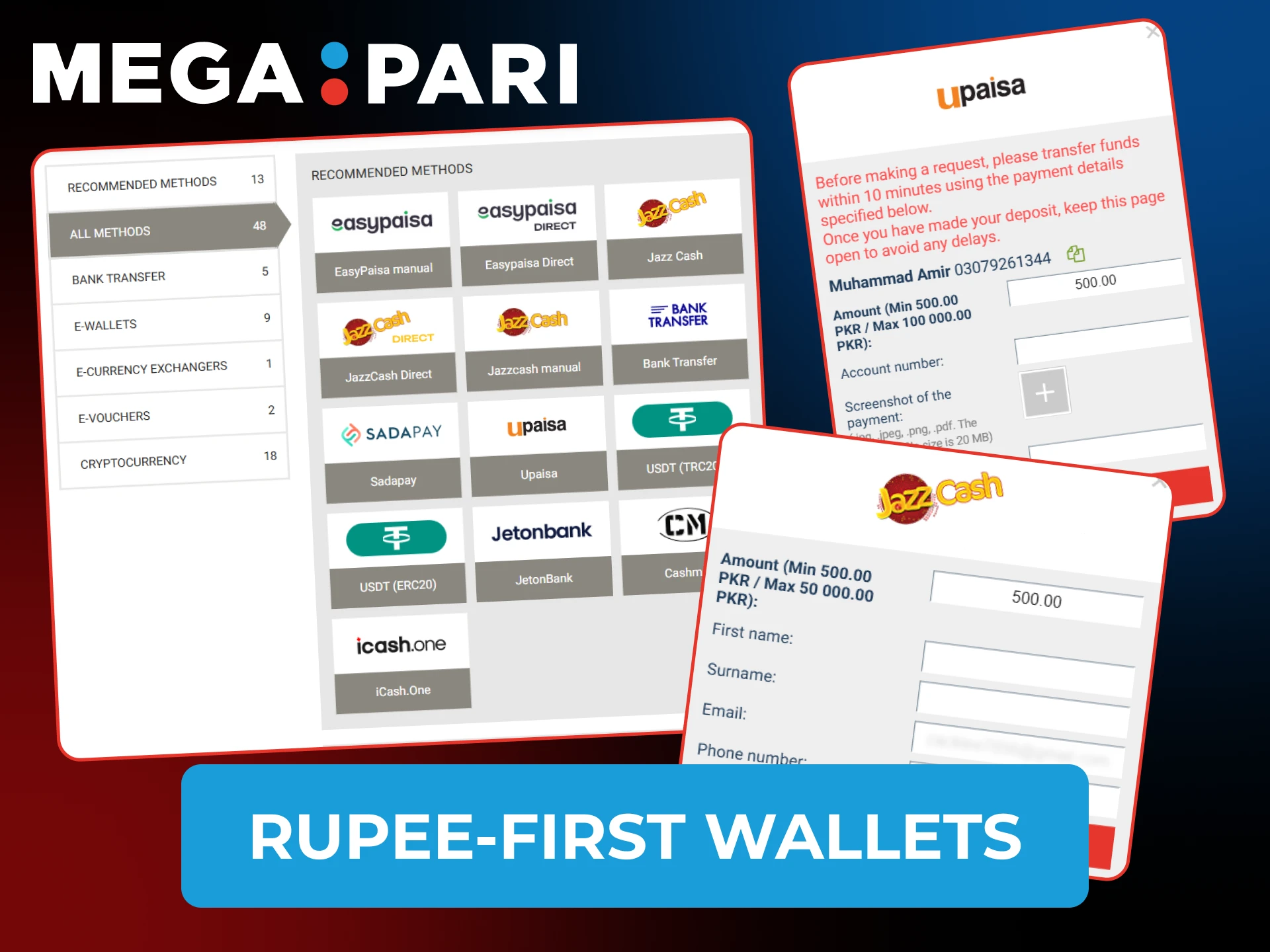 Choose any local payment method you like and deposit or withdraw easily at Megapari.