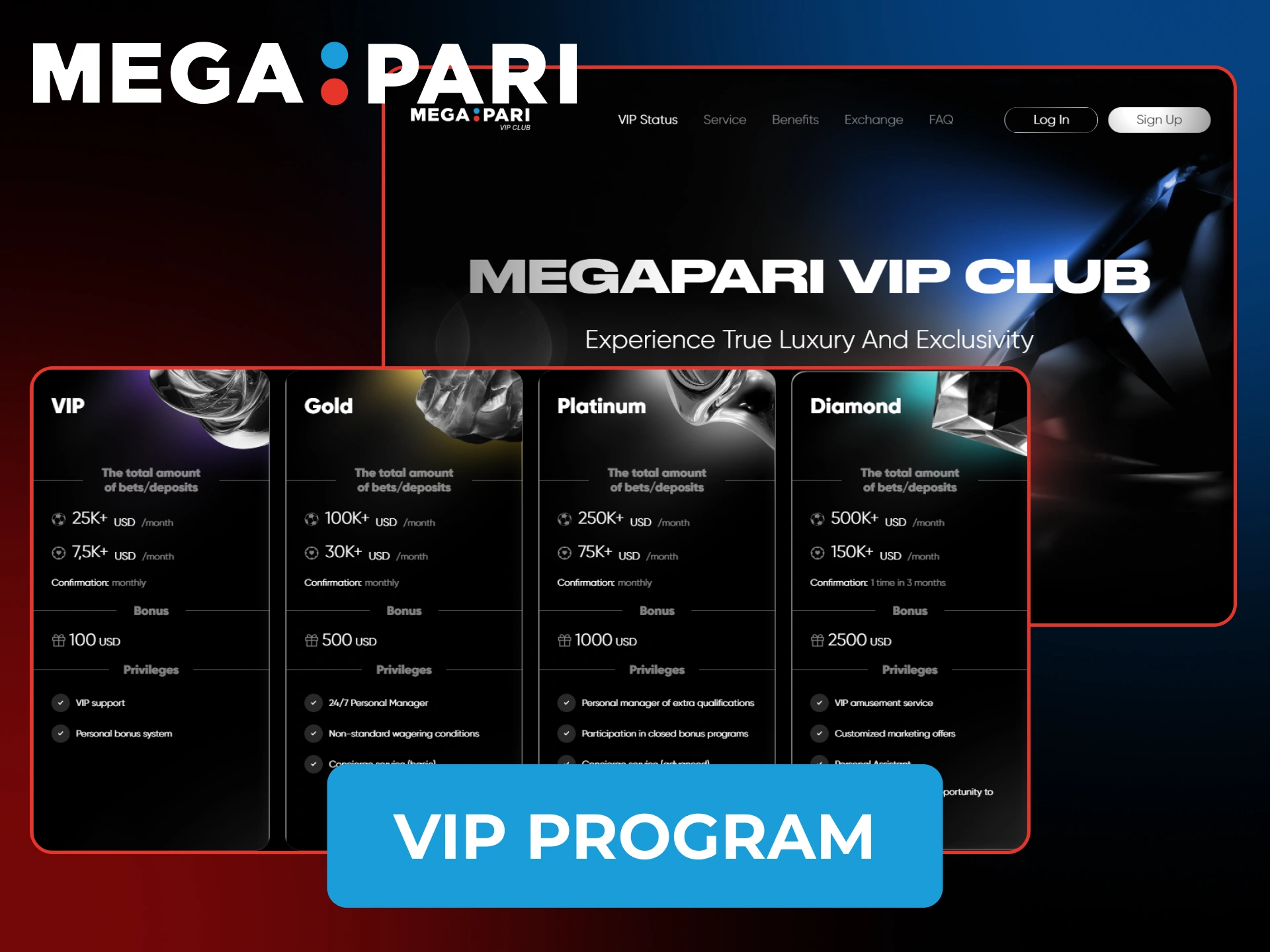 Get more bonuses and cashbacks with Megapari VIP program.