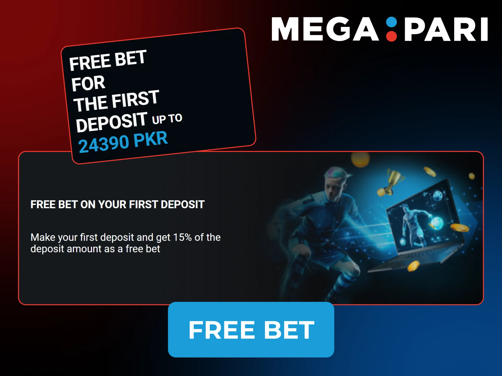 Use your Free Bet for the first deposit at Megapari now.