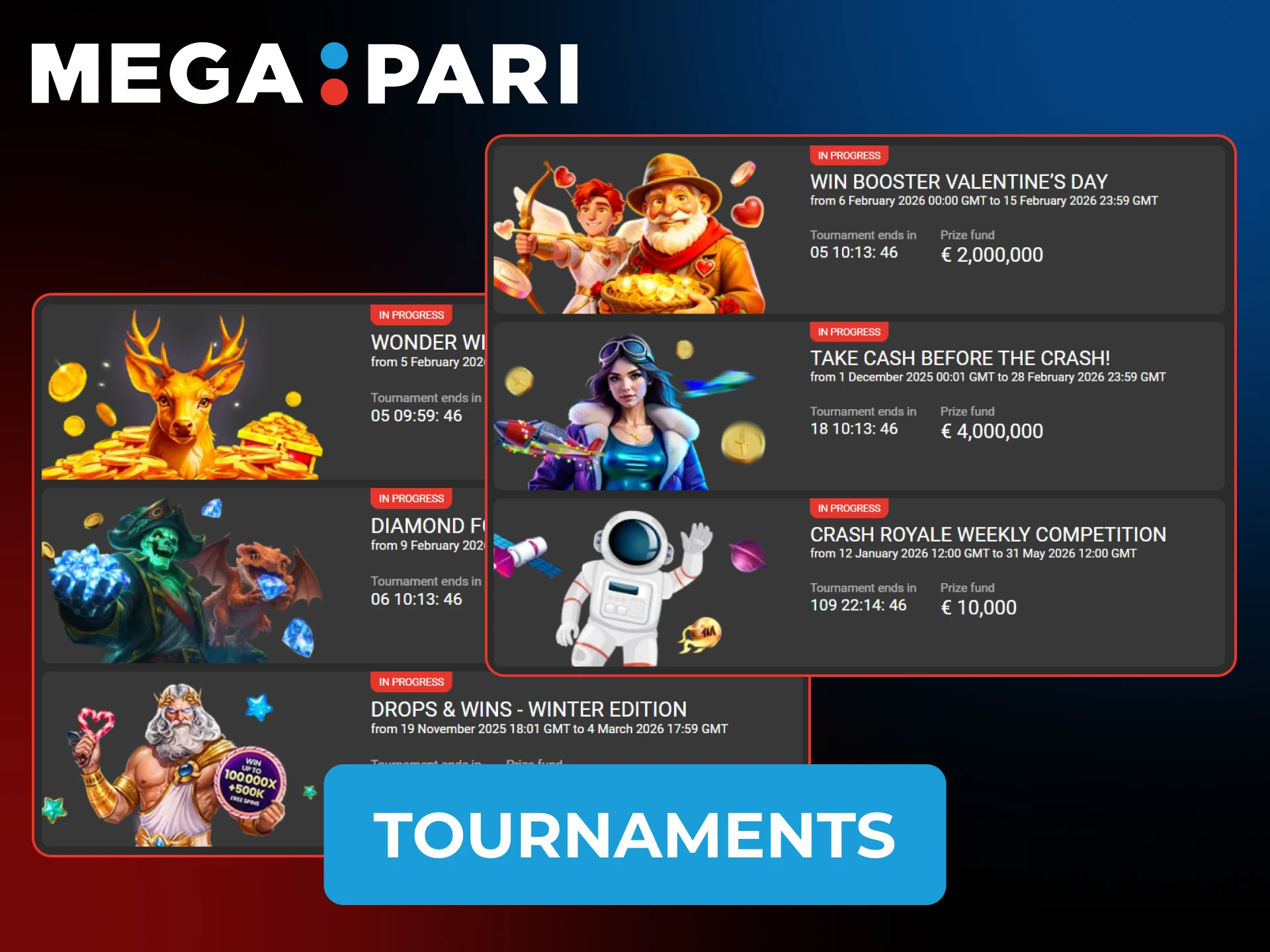 Compete and win in Megapari casino tournaments against other top players.